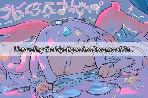 Unraveling the Mystique Are Dreams of Snakes and Cows during Pregnancy True Conception Dreams